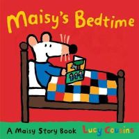 Lucy Cousins - Maisy´s Bedtime - 9781406334746 - V9781406334746