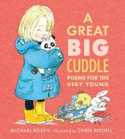 Michael Rosen - A Great Big Cuddle: Poems for the Very Young - 9781406343199 - V9781406343199