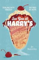 Johanna Knowles - See You at Harry's - 9781406346077 - KTG0007331