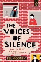 Bel Mooney - The Voices of Silence - 9781406358278 - KTG0016456