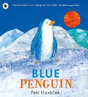 Petr Horácek - Blue Penguin - 9781406366013 - V9781406366013