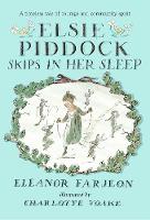 Charlotte . Illus: Voake - Elsie Piddock Skips in Her Sleep - 9781406373257 - V9781406373257