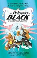 Shannon Hale - The Princess in Black and the Bathtime Battle - 9781406390896 - 9781406390896