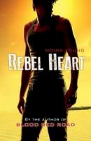 Moira Young - Rebel Heart (Dustlands) - 9781407124360 - KML0000330