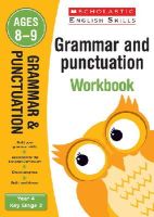 Christine Moorcroft - Grammar and Punctuation Practice Ages 8-9 - 9781407140728 - V9781407140728