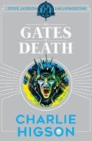 Charlie Higson - Fighting Fantasy: The Gates of Death - 9781407186306 - 9781407186306