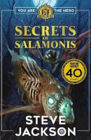 Steve Jackson - Fighting Fantasy: The Secrets of Salamonis - 9781407188492 - 9781407188492