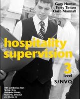 Gary Hunter - Hospitality Supervision: Level 3 S/NVQ - 9781408009253 - V9781408009253