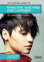 Elaine White - Effective Teaching In Hairdressing - 9781408072660 - V9781408072660