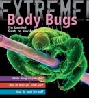 Trevor Day - Extreme Science: Body Bugs! - 9781408100936 - V9781408100936
