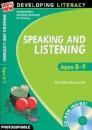 Christine Moorcroft - Speaking and Listening: Ages 8-9 - 9781408113189 - V9781408113189