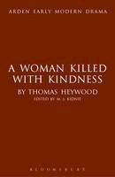Thomas Heywood - A Woman Killed With Kindness - 9781408129975 - V9781408129975