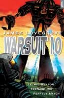 James Lovegrove - Warsuit 1.0 - 9781408151532 - V9781408151532