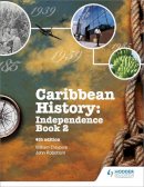 Claypole, William; Robottom, John - Caribbean History - 9781408205945 - V9781408205945