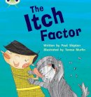 Paul Shipton - Bug Club  Phonics Fiction Year Two Phase 5 Set 27 The Itch Factor - 9781408260913 - V9781408260913