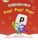 Joe Elliot - Bug Club Phonics Bug Alphablocks Set 03 Pop! Pop! Pop! - 9781408279496 - V9781408279496