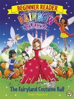 Daisy Meadows - Rainbow Magic Beginner Reader: The Fairyland Costume Ball: Book 5 - 9781408339749 - V9781408339749