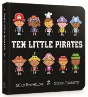 Mike Brownlow - Ten Little Pirates Board Book - 9781408346457 - V9781408346457