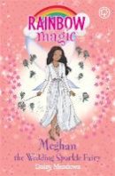 Daisy Meadows - Rainbow Magic: Meghan the Wedding Sparkle Fairy - 9781408356647 - 9781408356647