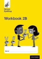 John Jackman - Nelson Spelling Workbook 2B Year 2/P3 (Yellow Level) x10 - 9781408524152 - V9781408524152