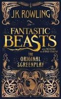 J. K. Rowling - Fantastic Beasts and Where to Find Them: The Original Screenplay - 9781408708989 - KMO0000466