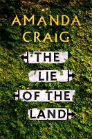 Amanda Craig - The Lie of the Land - 9781408709290 - V9781408709290