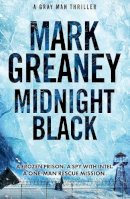 Mark Greaney - Midnight Black - 9781408729410 - 9781408729410