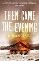 Brian Hart - Then Came the Evening - 9781408809662 - V9781408809662