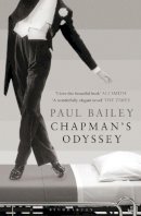 Paul Bailey - Chapman's Odyssey - 9781408821664 - V9781408821664