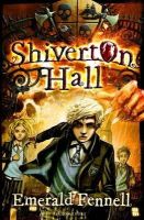 Emerald Fennell - Shiverton Hall - 9781408827789 - V9781408827789