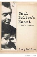 Greg Bellow - Saul Bellow´s Heart: A Son´s Memoir - 9781408835487 - KEX0280168