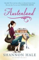 Shannon Hale - Austenland: A Novel - 9781408840092 - V9781408840092