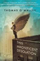 Thomas O´malley - This Magnificent Desolation - 9781408842607 - V9781408842607