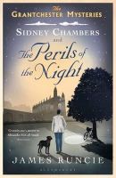 James Runcie - Sidney Chambers and The Perils of the Night: Grantchester Mysteries 2 - 9781408843536 - V9781408843536