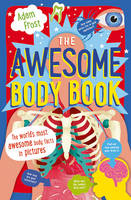 Adam Frost - The Awesome Body Book - 9781408862353 - V9781408862353