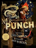 Neil Gaiman - The Comical Tragedy or Tragical Comedy of Mr Punch - 9781408869741 - V9781408869741