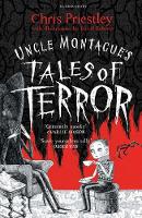 Chris Priestley - Uncle Montague´s Tales of Terror - 9781408871096 - V9781408871096