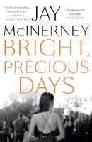 Jay McInerney - Bright, Precious Days - 9781408876558 - V9781408876558