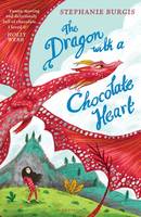 Stephanie Burgis - The Dragon with a Chocolate Heart - 9781408880319 - V9781408880319
