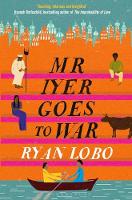 Ryan Lobo - Mr Iyer Goes to War - 9781408881590 - V9781408881590