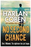 Harlan Coben - No Second Chance - 9781409117094 - V9781409117094