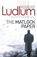 Robert Ludlum - The Matlock Paper - 9781409119876 - V9781409119876