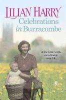 Lilian Harry - Celebrations in Burracombe - 9781409128236 - V9781409128236