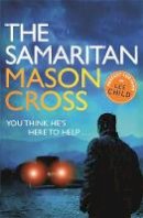 Mason Cross - The Samaritan: Carter Blake Book 2 - 9781409146179 - V9781409146179