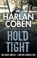 Harlan Coben - Hold Tight - 9781409150572 - V9781409150572