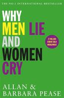 Allan Pease - Why Men Lie & Women Cry - 9781409168522 - V9781409168522