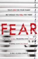 Dirk Kurbjuweit - Fear: The gripping thriller that has everyone talking - 9781409172031 - 9781409172031