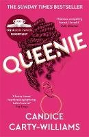 Candice Carty-Williams - Queenie: From the award-winning writer of BBC’s Champion - 9781409180074 - V9781409180074