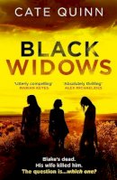 Cate Quinn - Black Widows: The atmospheric and addictive Mormon murder mystery - 9781409196976 - 9781409196976