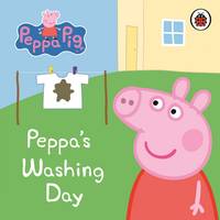 Ladybird - Peppa Pig: Peppa´s Washing Day: My First Storybook - 9781409304845 - V9781409304845